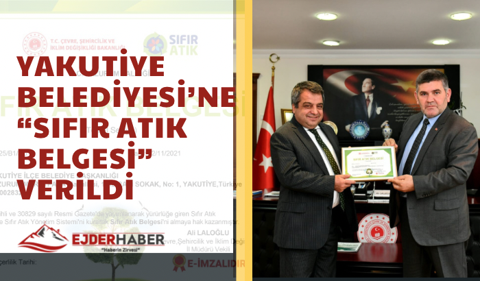 YAKUTİYE BELEDİYESİ’NE “SIFIR ATIK BELGESİ” VERİLDİ.