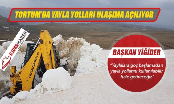 TORTUM’DA KARLA KAPLI YAYLA YOLLARI AÇILIYOR