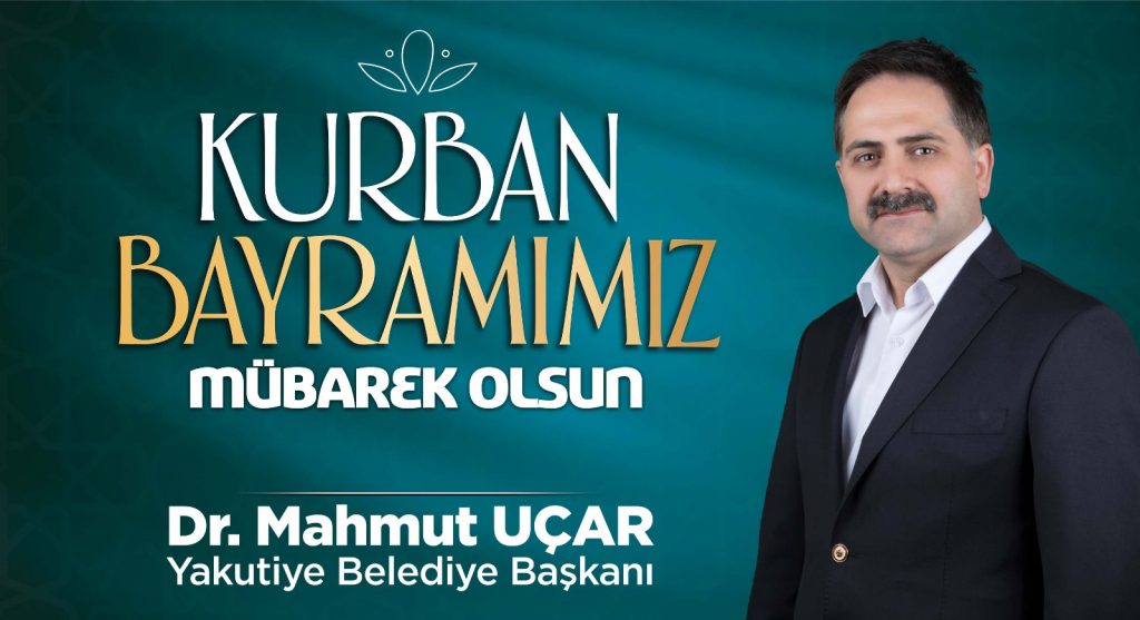 BAŞKAN UÇAR’DAN KURBAN BAYRAMI MESAJI
