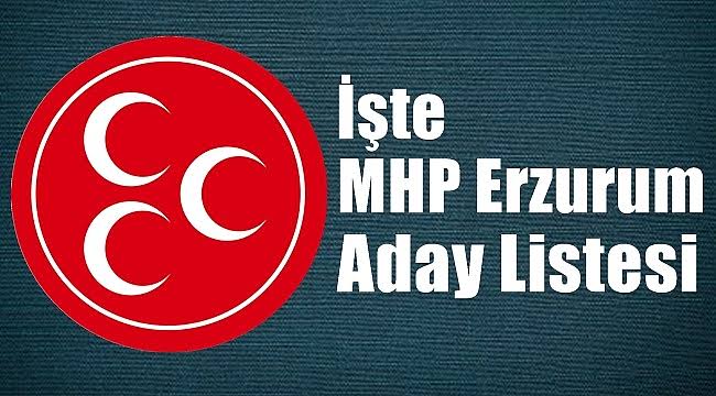MHP milletvekili aday listesi