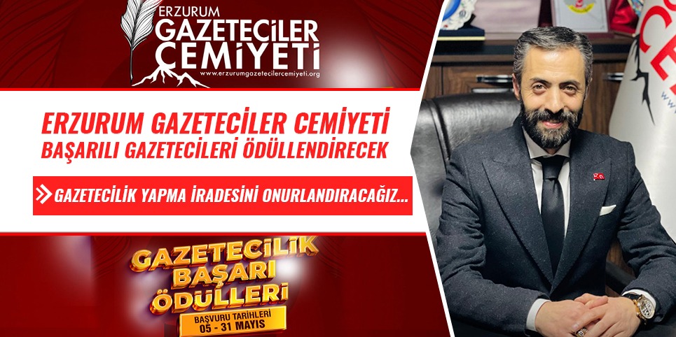 Erzurum Gazeteciler Cemiyeti Başarılı Gazetecileri Ödüllendirecek