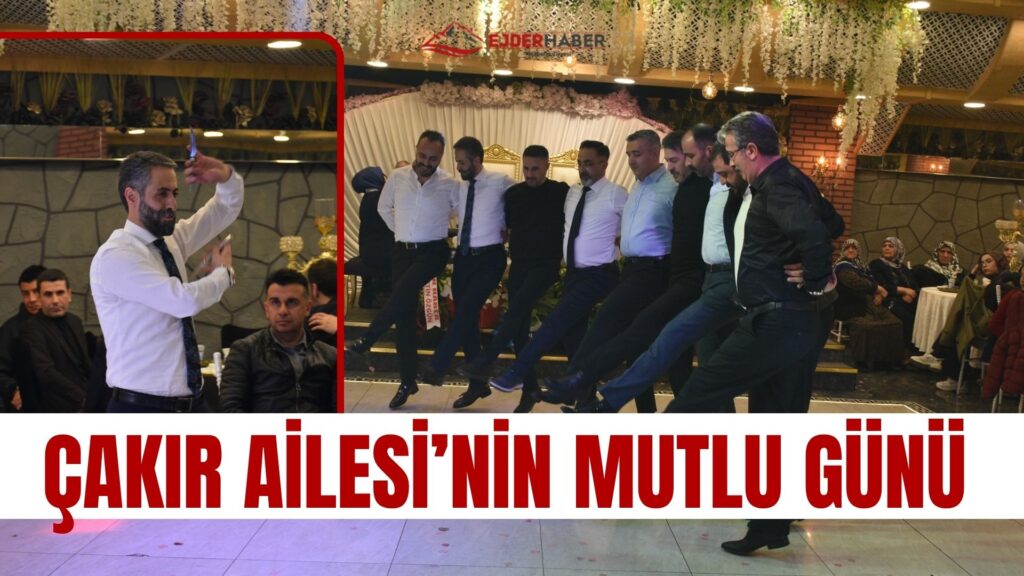 ÇAKIR AİLESİ’NİN MUTLU GÜNÜ