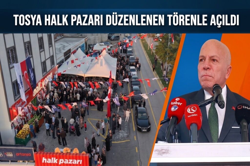 TOSYA HALK PAZARI DÜZENLENEN TÖRENLE AÇILDI